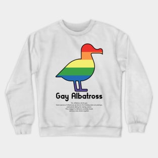 Gay Albatross G1b - Can animals be gay series - meme gift Crewneck Sweatshirt